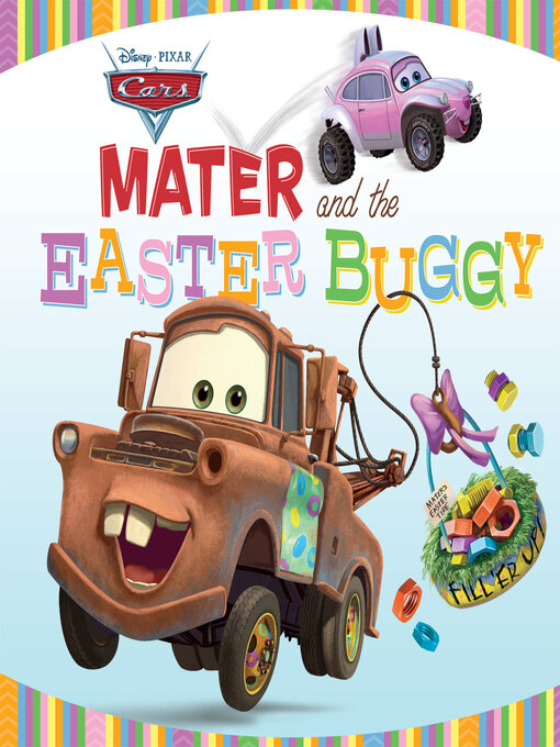 Title details for Mater and the Easter Buggy by DISNEY BOOK GROUP - Available
